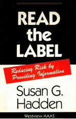 READ THE LABEL REDUCING RISK <em>BY</em> PROVIDING INFORMATION