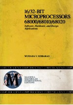 16/32-BIT MICROPROCESSORS：68000/68010/68020 <em>SOFTWARE</em>，<em>HARDWARE</em>，<em>AND</em> DESIGN APPLICATIONS