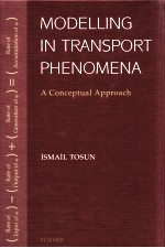MODELL<em>IN</em>G <em>IN</em> TRANSPORT PHENOMENA A CONCEPTUAL APPROACH