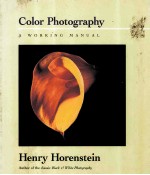 COLOR PHOTOGRAPHY A WORKING <em>MANUAL</em>