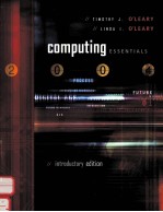 <em>COMPUTING</em> ESSENTIALS 2004 INTRODUCTORY <em>EDITION</em>