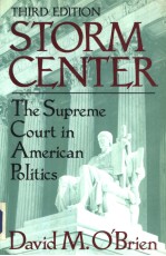 Stor<em>m</em> center:the Supre<em>m</em>e Court in A<em>m</em>erican Politics