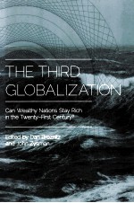 THE THIRD GLO<em>BA</em>LIZATION  CAN WEALTHY NATIONS STAY RICH IN THE TWENTY-FIRST CENTURY？