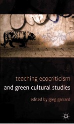 Teaching Ecocritici<em>s</em>m and <em>Green</em> Cultural <em>S</em>tudie<em>s</em>