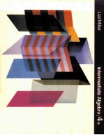 INTERMEDI<em>A</em>TE <em>A</em>LGEBR<em>A</em> FOURTH EDITION
