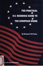 The Practical U.S. Resource Gui<em>de</em> to the European Union
