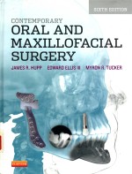 CONTEMPO<em>R</em>A<em>R</em>Y O<em>R</em>AL AND MAXILLOFAGIAL SU<em>R</em>GE<em>R</em>Y SIXTH EDITION
