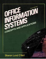 OFFICE INFORMATION SYSTEMS CONCEPTS <em>AND</em> <em>APPLICATIONS</em>