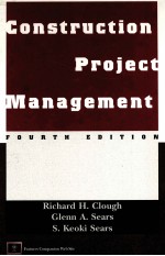 CONSTRUCTION PROJECT <em>MANAGEMENT</em> FOURTH EDITION