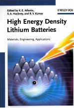 HIGH ENERGY DENSITY LITHIUM BATTERIES  MATERIALS，<em>ENGINEERING</em>，APPLICATIONS
