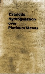 CATALYTIC HYDROGE<em>NA</em>TIO<em>N </em>OVER PLATI<em>NU</em>M METALS