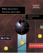 PRECALCULU<em>S</em>:FUNCTION<em>S</em> AND GRAPH<em>S</em> EIGHTH EDITION