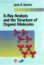 X-RAY ANALYSIS AND THE <em>STRUCTURE</em> <em>OF</em> ORGANIC MOLECULES