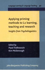 APPLYING PRIMING <em>METHODS</em> TO L2 LEARNING