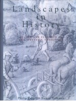 Landscapes <em>in</em> History DESIGN AND PLANN<em>IN</em>G <em>IN</em> THE WESTERN TRADITION