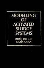 MODELLING <em>OF</em> ACTIVATED <em>OF</em> ACTIVATED SLUDGE SYSTEMS