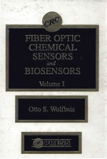 FIBER OPTIC CHEMICAL SENSORS <em>AND</em> BIOSENSORS <em>VOLUME</em> 1