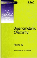 ORGANOMETALLIC CHEMISTRY VOLUME <em>32</em>