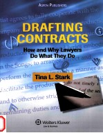 DRAFTING CONTRACTS  HOW AND WHY <em>L</em>AWYERS DO WHAT THEY DO