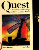 QUEST  READING AND WRITING IN THE A<em>C</em>ADEMI<em>C</em> WORLD，BOOK 3