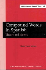 compound words <em>in</em> spanishtheory and history