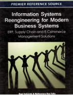 INFORMA<em>TI</em>ON SYS<em>TE</em>MS REENGINEERING FOR MODERN <em>BU</em>SINESS SYS<em>TE</em>MS：ERP，SUPPLY CHAIN <em>AND</em> E-COMMERCE MANAGE