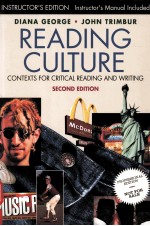 READING CULTURE:CONTEXTS FOR CRITICAL READING AND WRITING SECOND <em>EDITION</em>