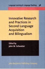 <em>in</em>novative <em>research</em> <em>and</em> practices <em>in</em> second language acquisition <em>and</em> bil<em>in</em>gualism