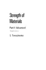 <em>Strength</em> of Materials  Part Ⅱ  <em>Adv<em>an</em>ced</em> Theory <em><em>an</em>d</em> Problems