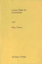 LECTURE NOTES <em>IN</em> MATHEMATICS 1197 R<em>IN</em>G <em>THEORY</em>
