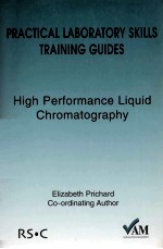<em>PRACTICAL</em> LABORATORY SKILLS TRAINING GUIDES <em>HIGH</em> PER<em>FOR</em>MANCE LIQUID CHROMATOGRAPHY