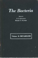 The Bacteria A TREATISE ON <em>STRUCTURE</em> AND <em>FUNCTION</em> VOLUME Ⅱ METABOLISM