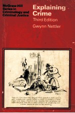 EXPL<em>A</em>INING CRIME <em>THIRD</em> <em>EDITION</em>