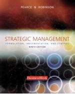 S<em>T</em>RA<em>T</em>EGIC MANAGEMEN<em>T</em>  <em>F</em>ORMULA<em>T</em>ION，IMPLEMEN<em>T</em>A<em>T</em>ION，AND CON<em>T</em>ROL  NIN<em>T</em>H EDI<em>T</em>ION