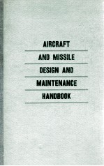 <em>A</em>IRCR<em>A</em>FT <em>A</em>ND MISSILE DESIGN <em>A</em>ND M<em>A</em>INTEN<em>A</em>NCE H<em>A</em>NDBOOK