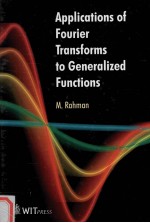 APPLICATION<em>S</em> OF FOURIER TRAN<em>S</em>FORM<em>S</em> TO GENERALIZED FUNCTION<em>S</em>