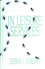 Leadership <em>in</em> Leisure Services：Mak<em>in</em>g a Difference