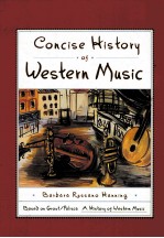 <em>CONCISE</em> <em>HISTORY</em> <em>OF</em> WESTERN MUSIC FIFTH EDITON