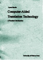 <em>COMPUTER</em>-AIDED TRANSLATION TECHNOLOGY