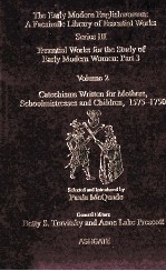 THE <em>EARLY</em> MODERN ENGLISHWOMAN：A FACSIMILE LIBRARY OF ESSENTIAL WORKS  SERIES III  VOLUME 2  CATECHIS