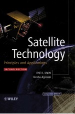 SATELLITE TECHNOLOGY  PRINCIPLES <em>AND</em> <em>APPLICATIONS</em>  SECOND EDITION