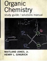 <em>S</em>TUDY <em>GUIDE</em>/<em>S</em>OLUTION<em>S</em> MANUAL FOR JONE<em>S</em>’<em>S</em> ORGANIC CHEMI<em>S</em>TRY