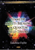 Symmetry and Its Breaking in <em>Quantum</em> Field Theory