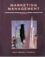 MARKETING MANAGEMENT  A STRATEGIC APPROACH WITH A GLOBAL ORIENTATION  SECOND <em>EDITION</em>
