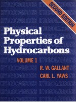 <em>PHYSICAL</em> <em>PROPERTIES</em> <em>OF</em> HYDROCARBONS VOLUME 1