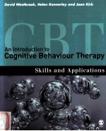 AN INTRODUCTION TO COGNITIVE <em>BE</em>HAVIOUR THERAPY  SKILLS AND APPLICATIONS