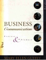 BUSINESS <em>COMMUNICATION</em> PROCESS AND PRODUCT THIRD <em>EDITION</em>