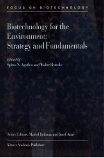 BIOTECHNOLOGY <em>FOR</em> THE ENVIRONMENT STRATEGY <em>AND</em> FUNDAMENTALS