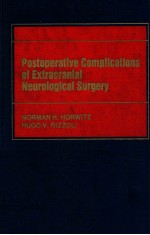 Postoper<em>a</em>tive complic<em>a</em>tions <em>of</em> extr<em>a</em>cr<em>a</em>ni<em>a</em>l neurologic<em>a</em>l <em>surgery</em>
