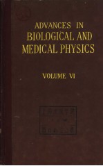 ADVANCES <em>IN</em> BIOLOGICAL <em>AND</em> MEDICAL <em>PHYSICS</em> VOLUME Ⅵ